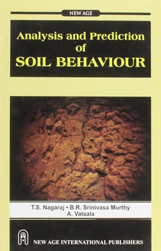 Stock image for Analysis and Prediction of Soil Behaviour for sale by Majestic Books