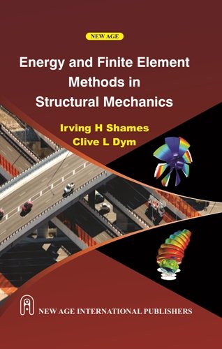 9788122407495: Energy and Finite Element Methods in Structural Mechanics