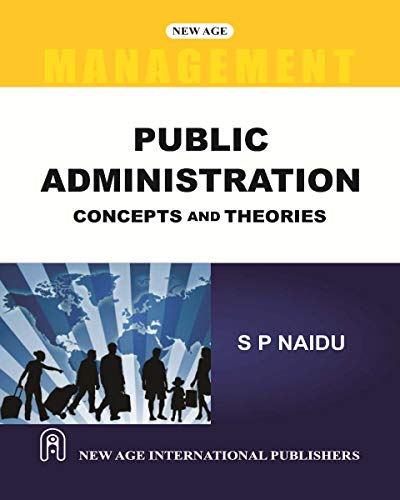 9788122409567: Public Administration: Concepts and Theories