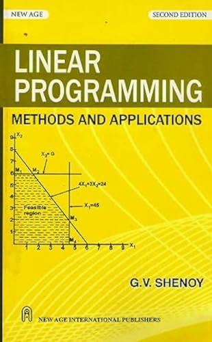 9788122410341: Linear Programming Methods and Applications