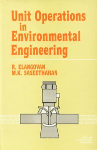 Beispielbild fr Unit Operations in Environmental Engineering zum Verkauf von Books Puddle