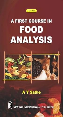 Stock image for A First Course in Food Analysis for sale by Books Puddle