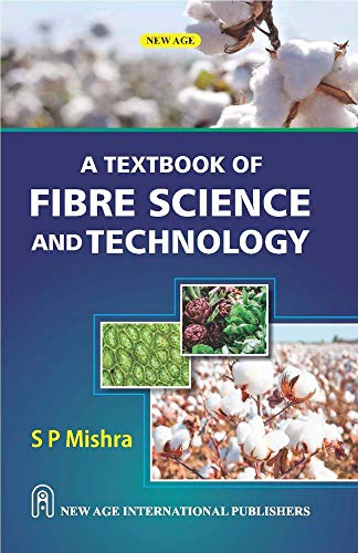 9788122412505: A text book of fibre science and technology