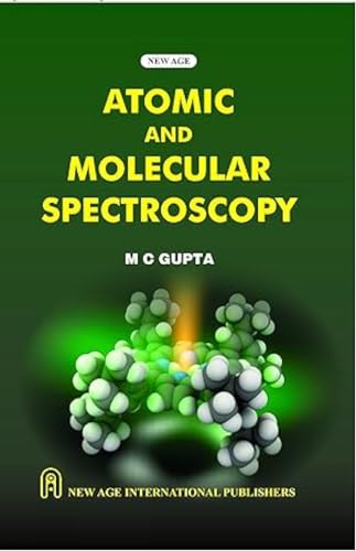 Imagen de archivo de Atomic and Molecular Spectroscopy a la venta por Books Puddle