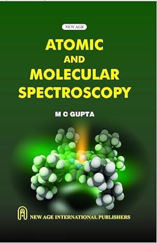 Stock image for Atomic and Molecular Spectroscopy, 1 Ed. for sale by Books in my Basket