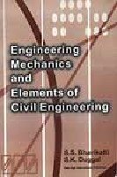 Stock image for Engineering Mechanics and Elements of Civil Engineering for sale by Books Puddle