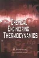 Stock image for Chemical Engineering Thermodynamics for sale by Books Puddle