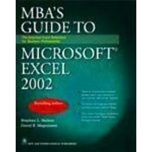 Imagen de archivo de MBA'S Guide to Microsoft Excel 2002 a la venta por Majestic Books