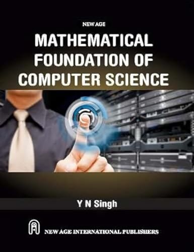 Stock image for Mathematical Foundation of Computer Science for sale by Books Puddle