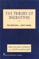 Beispielbild fr The Theory of Incentives zum Verkauf von Mispah books