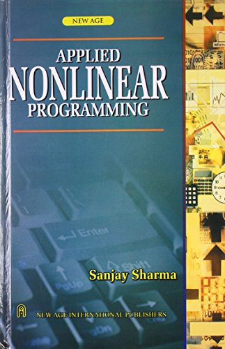 Applied Nonlinear Programming (9788122417715) by Sharma, Sanjay