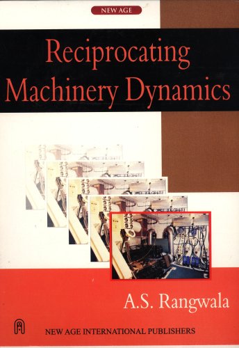 9788122418132: Reciprocating Machinery Dynamics