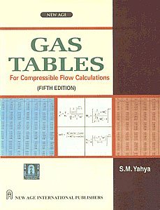 9788122419139: Gas Tables for Compressible Flow Calculations