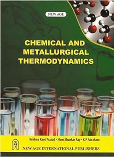 Beispielbild fr Chemical and Metallurgical Thermodynamics zum Verkauf von Books Puddle