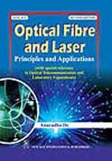 9788122421392: Optical Fibre and Laser: Principles and Applications