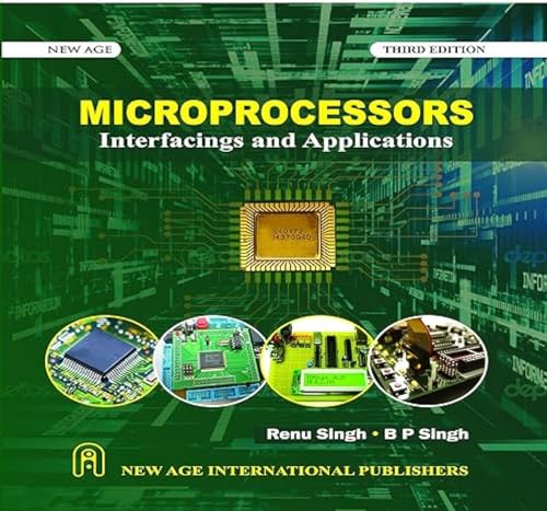 Microprocessors Interfacings and Applications (9788122421552) by Renu Singh