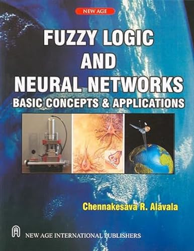 9788122421828: Fuzzy Logic and Neural Networks: Basic Concepts and Applications