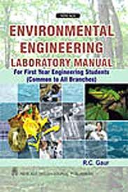 Imagen de archivo de Environmental Engineering Laboratory Manual for First Year Engineering Students a la venta por Books Puddle