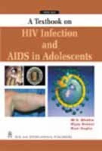 9788122422450: A Textbook on HIV Infection and AIDS in Adolescents