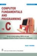Stock image for Computer Fundamentals and Programming in C (A. P. Polytechnic), 2 Ed. for sale by Books in my Basket