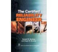Imagen de archivo de The Certified Reliability Engineer Handbook, 1 Ed. a la venta por Books in my Basket