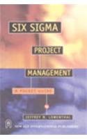 9788122428025: Six Sigma Project Management: A Pocket Guide [Paperback] [Jan 01, 2010] Lowenthal, Jeffrey N.