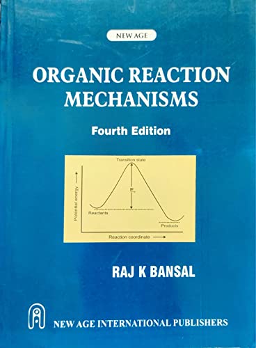 Imagen de archivo de Organic Reaction Mechanisms, 4 Ed. a la venta por Books in my Basket