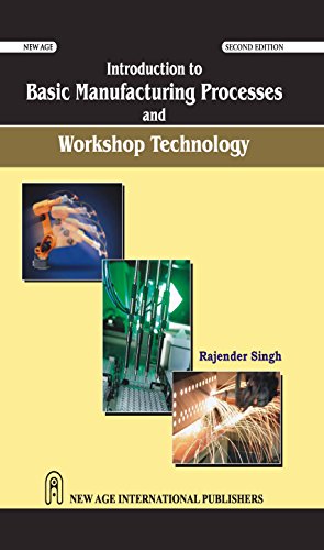 Imagen de archivo de Introduction to Basic Manufacturing Process and Workshop Technology a la venta por Reuseabook