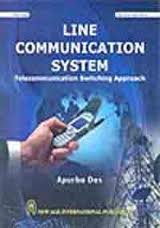 9788122430882: Line Communication System: Telecommunication Switching Approach