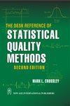 Beispielbild fr The Desk Reference of Statistical Quality Methods, 2 Ed. zum Verkauf von Books in my Basket