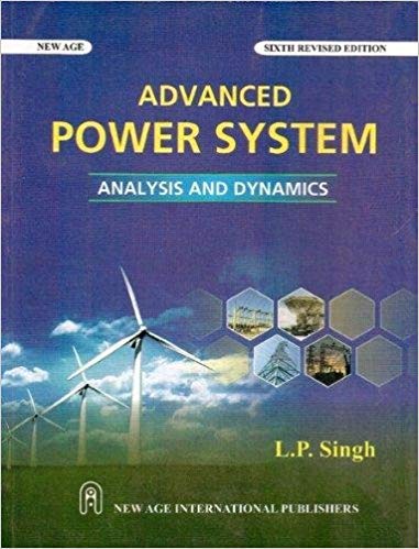 Imagen de archivo de Advanced Power System Analysis and Dynamics, 6 Ed. a la venta por Books in my Basket