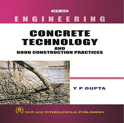 Imagen de archivo de Concrete Technology and Good Construction Practices, 1 Ed. a la venta por Books in my Basket