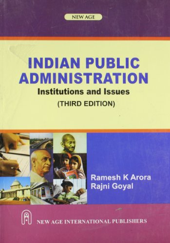 Indian Public Administration:Institutions and Issues (Third Edition)