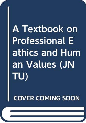 Stock image for A Textbook on Professional Ethics and Human Values for sale by Books Puddle