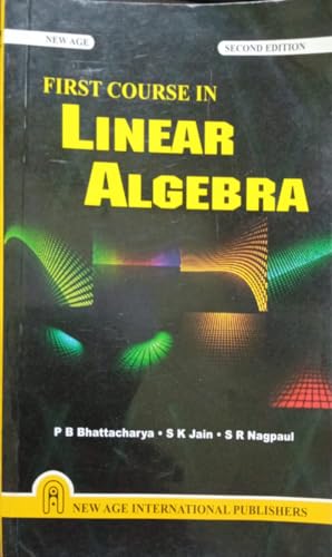 9788122437942: A First Course in Linear Algebra