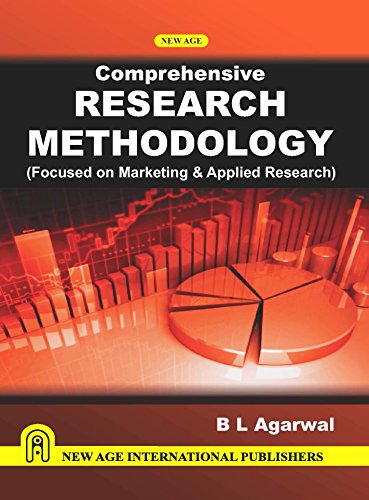 Imagen de archivo de Comprehensive Research Methodology: Focused on Marketing & Applied Research, 1 Ed. a la venta por Books in my Basket