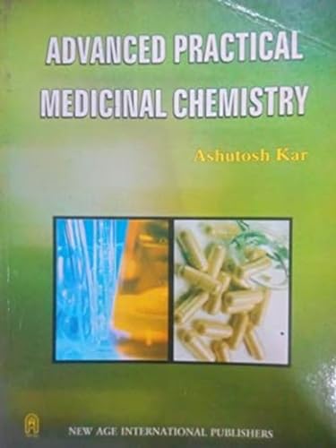 9788122438727: Advanced Practical Medicinal Chemistry