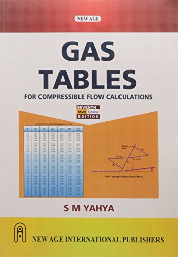9788122439526: Gas Tables : For Compressible Flow Calculations Yahya, S.M.