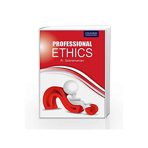 Stock image for Professional Ethics in Engineering : For Students of Affiliated College of Anna University, Chennai for sale by Books Puddle