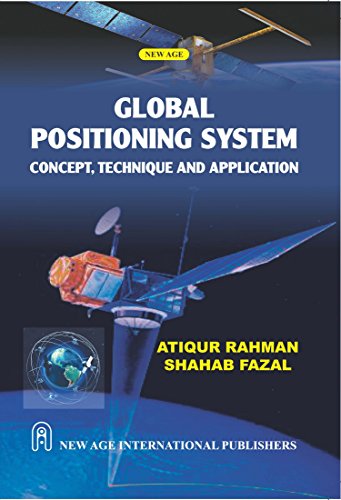Immagine dell'editore per Global Positioning System: Concept, Technique and Application venduto da Biblios