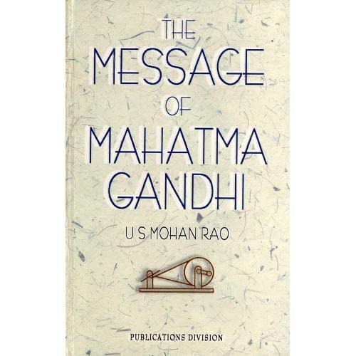 Beispielbild fr The Message of Mahatma Gandhi zum Verkauf von Blackwell's