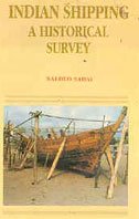 9788123002712: Indian shipping: A historical survey