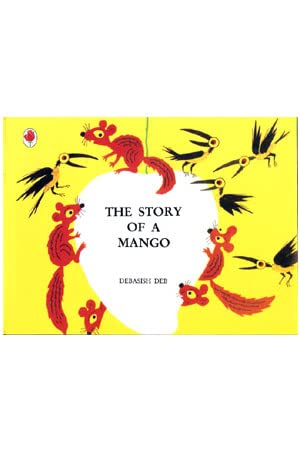 Imagen de archivo de The Story of a Mango a la venta por Books Puddle