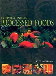 Stock image for Everyday Indian Processed Foods for sale by Books Puddle