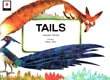 Stock image for Tails for sale by Books Puddle