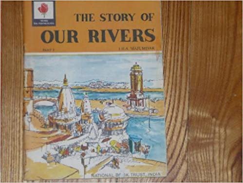 9788123710891: The Story of Our Rivers - Part 1