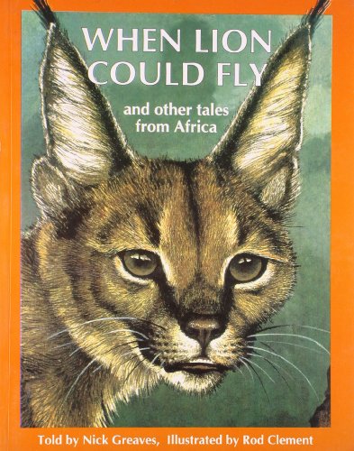 Stock image for WHEN LION COULD FLY & OTHER TALES FR for sale by Irish Booksellers