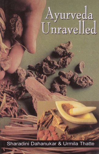 Stock image for Ayurveda Unravelled for sale by Reuseabook