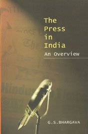 Stock image for The Press In India An Overview for sale by Books in my Basket