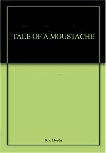 Stock image for The Tale of a Moustache for sale by Books Puddle